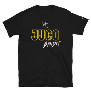 JUCO BANDIT for LIFE T-Shirt